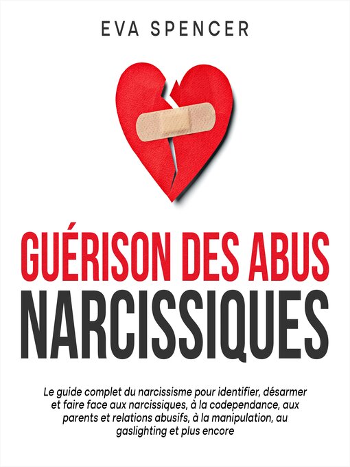 Title details for Guérison des abus narcissiques by Eva Spencer - Available